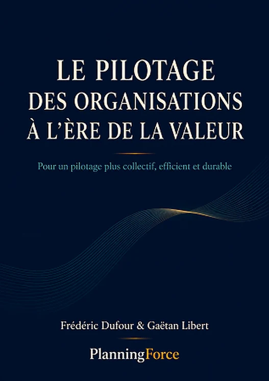 Couverture du livre Le pilotage des organisations à l’ère de la valeur